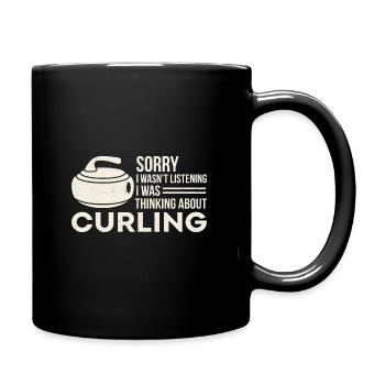 Je n’écoutais pas, je pensais au curling - Mug uni - noir - Droite