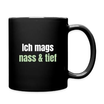 As an angler, I like it wet and deep. - Full Colour Mug - black - Right
