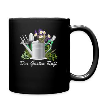 Der Garten Ruft Blumen Gärtner Gärtnerei - Tasse einfarbig - Schwarz - Rechts