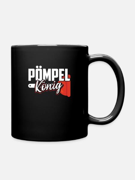 Pömpel König Klempner Spruch Heizungsbauer - Tasse einfarbig - Schwarz
