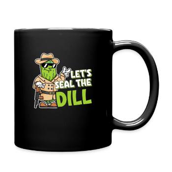 Lustiges Gurkenliebhaber Wortspiel Let's seal the - Tasse einfarbig - Schwarz - Rechts