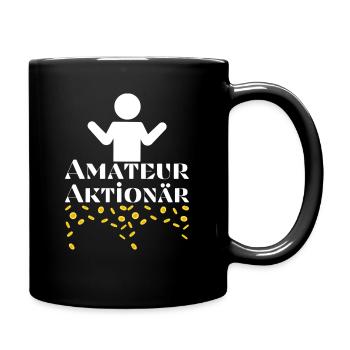 Amateur Aktionär | Lustiges Geschenk für Aktionäre - Tasse einfarbig - Schwarz - Rechts