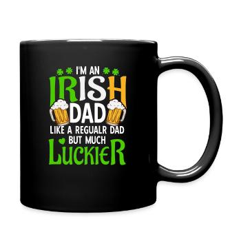 Lustiger St. Patricks Day Irischen Vater Spruch - Tasse einfarbig - Schwarz - Rechts