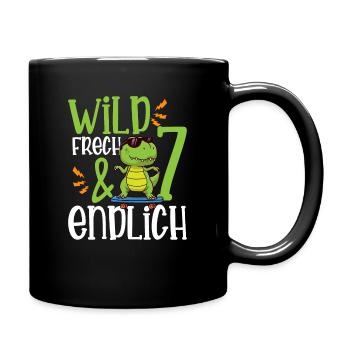 Wild Frech & endlich 7 siebter Geburtstag - Tasse einfarbig - Schwarz - Rechts