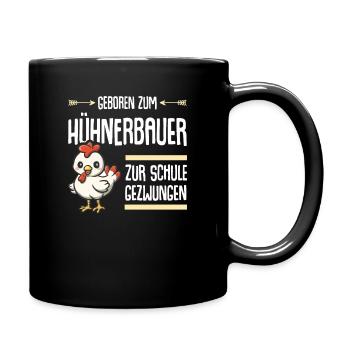 Huhn Hühner Kind von Hühnerbauer - Tasse einfarbig - Schwarz - Rechts