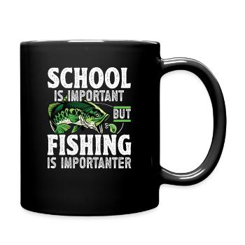 Fun fishing school is important, but fishing is - Full Colour Mug - black - Right