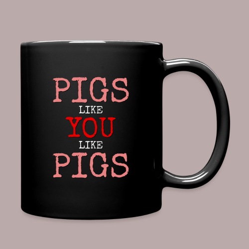 PIGS LIKE YOU - Enfärgad mugg
