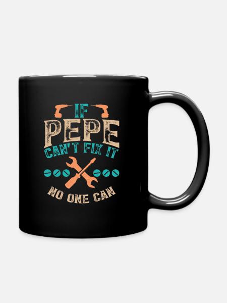 Si Pepe ne peut pas le réparer, personne ne le peut - Mug uni - noir