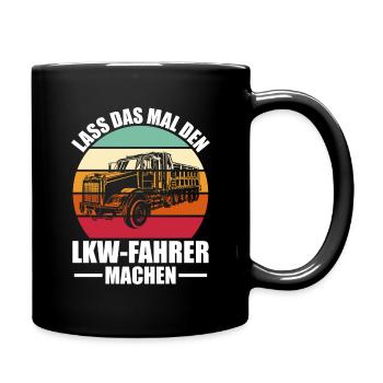 LKW Trucker LKW Fahrer Geschenk - Tasse einfarbig - Schwarz - Rechts
