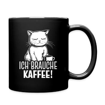 Ich brauche Kaffee! Kawaii - Katze - Tasse einfarbig - Schwarz - Rechts