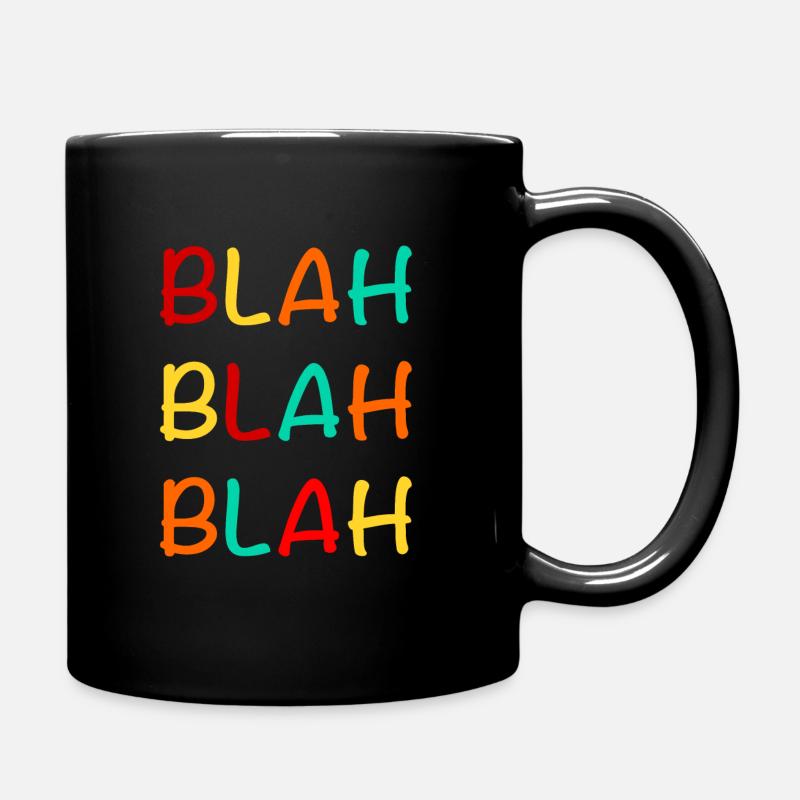BLAH BLAH BLAH / Sprüche / Trend - Tasse einfarbig - Schwarz