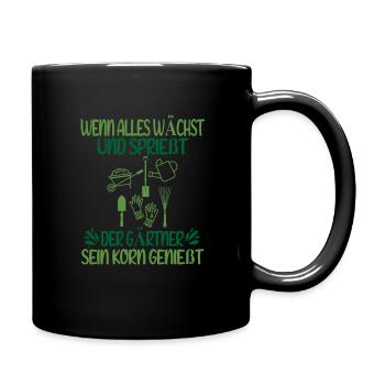 Gärtner Spruch Garten Humor Geschenkidee - Tasse einfarbig - Schwarz - Rechts