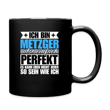 Perfekter Metzger - Tasse einfarbig - Schwarz - Rechts