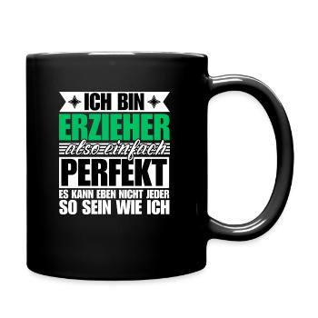 Perfekter Erzieher - Tasse einfarbig - Schwarz - Rechts