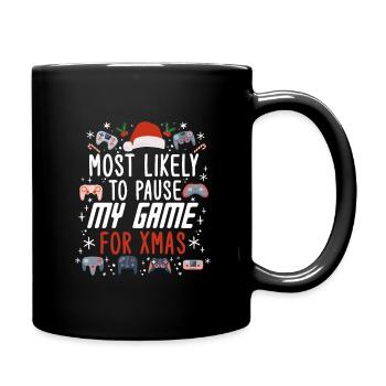 Weihnachten Gamer Gaming Pause My Game For Xmas - Tasse einfarbig - Schwarz - Rechts