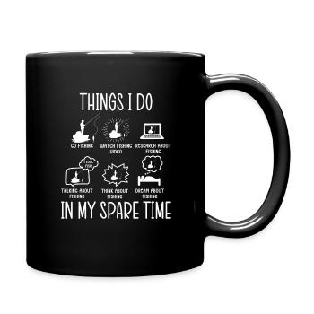 Fishing Angler Fishing Things I Do In My Spare Time - Full Colour Mug - black - Right