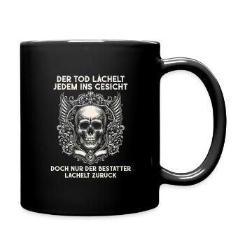 Bestatter Bestattungsfachkraft Geschenkidee Tod - Tasse einfarbig - Schwarz - Rechts