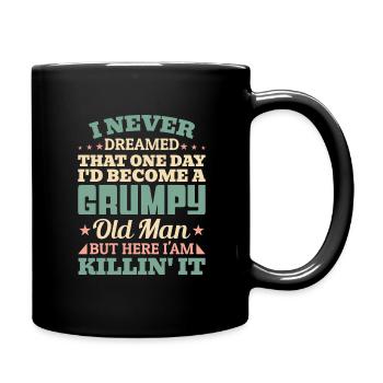 Opa Großvater Geschenkidee Become A Grumpy Old Man - Tasse einfarbig - Schwarz - Rechts