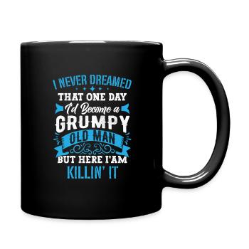 Grandpa Grandfather Pensioner Become A Grumpy Old Man - Full Colour Mug - black - Right