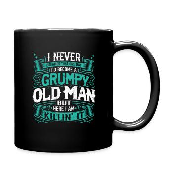 Opa Großvater Rentner Become A Grumpy Old Man - Tasse einfarbig - Schwarz - Rechts
