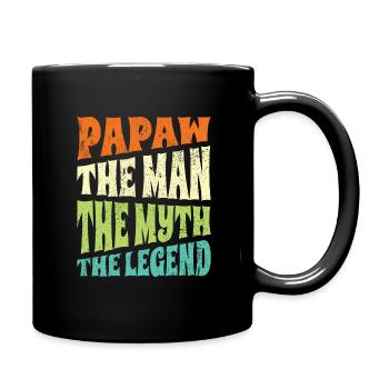 Papa Vater Opa Geschenkidee Papaw Spruch Humor - Tasse einfarbig - Schwarz - Rechts