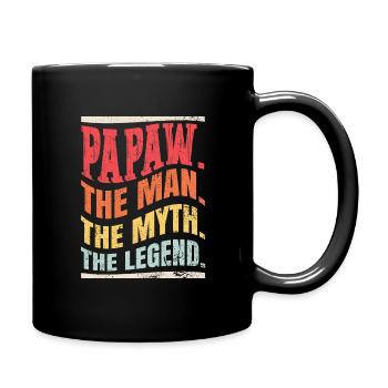 Papa Vater Opa Geschenkidee Papaw Spruch Humor - Tasse einfarbig - Schwarz - Rechts