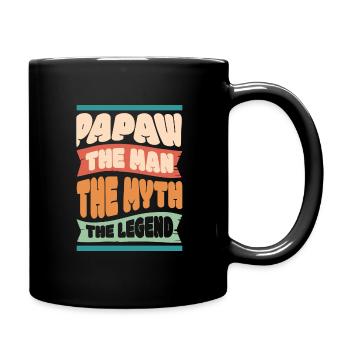 Papa Vater Opa Geschenkidee Papaw Spruch Humor - Tasse einfarbig - Schwarz - Rechts