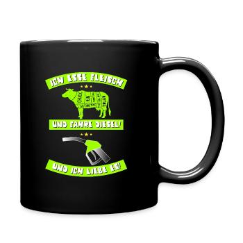 ICH ESSE FLEISCH und fahre Diesel und ich liebe es - Tasse einfarbig - Schwarz - Rechts