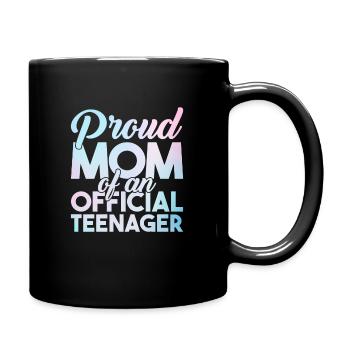 Official Teenage Mother Proud Teenage Mother - Full Colour Mug - black - Right