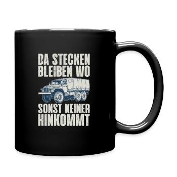 Da stecken bleiben wo sonst keiner hinkommt URAL - Tasse einfarbig - Schwarz - Rechts