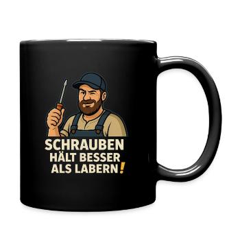 Screwing holds better than babbling - Full Colour Mug - black - Right