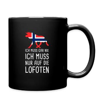 Ich Muss Gar Nix Lofoten Norwegen Norge Elch - Tasse einfarbig - Schwarz - Rechts