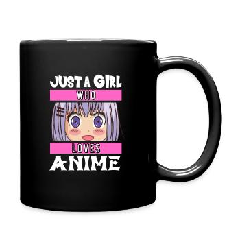 Nur ein Mädchen das Anime und Manga Comics liebt - Tasse einfarbig - Schwarz - Rechts
