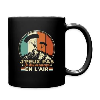 Je Peux Pas J'Ai En L'Air Parachutisme - Mug uni - noir - Droite