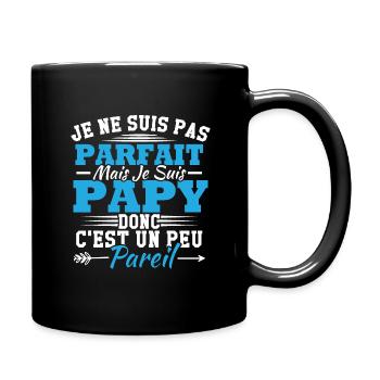 Je ne suis pas parfait mais je suis un papy - Mug uni - noir - Droite