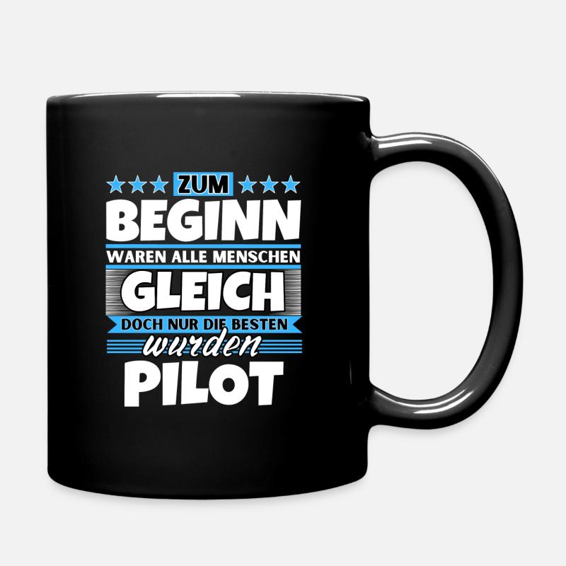 Zum Beginn gleich die besten wurden Pilot - Tasse einfarbig - Schwarz