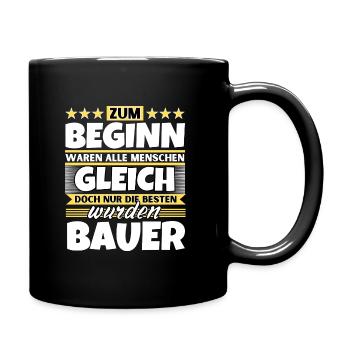 Zum Beginn gleich die besten wurden Bauer - Tasse einfarbig - Schwarz - Rechts