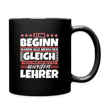 Zum Beginn gleich die besten wurden Lehrer - Tasse einfarbig - Schwarz - Rechts