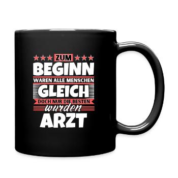 Zum Beginn gleich die besten wurden Arzt - Tasse einfarbig - Schwarz - Rechts