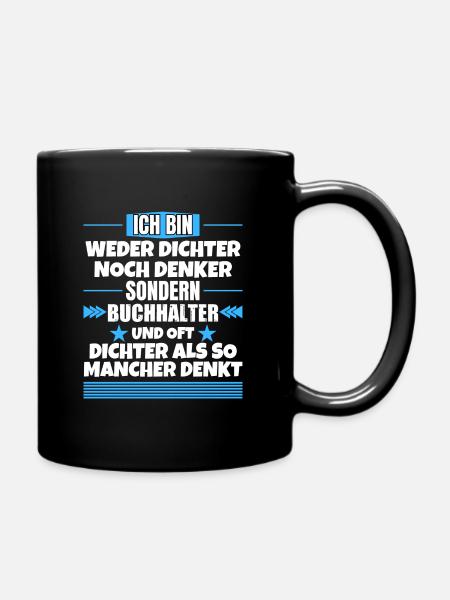 Weder Dichter noch Denker, sondern Weder Dichter n - Tasse einfarbig - Schwarz