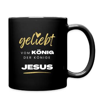 Geliebt vom König der Könige Jesus - Tasse einfarbig - Schwarz - Rechts