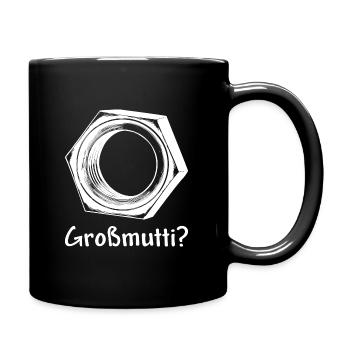 Großmutti Oma Mutter Schraubmutter Muttertag Pezi - Tasse einfarbig - Schwarz - Rechts