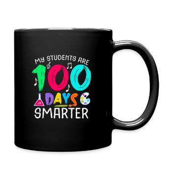 My Students Are 100 Days Smarter Teacher - Full Colour Mug - black - Right
