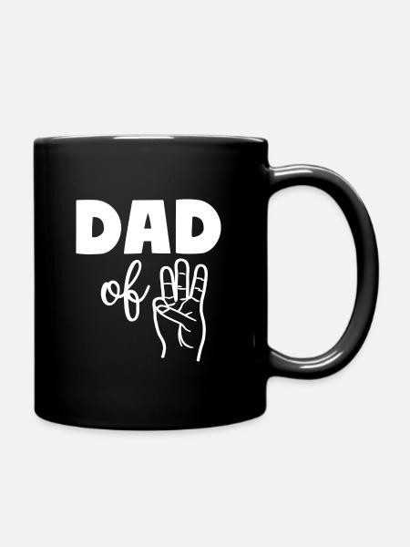 Dad of Three 3 Dad - Tasse einfarbig - Schwarz