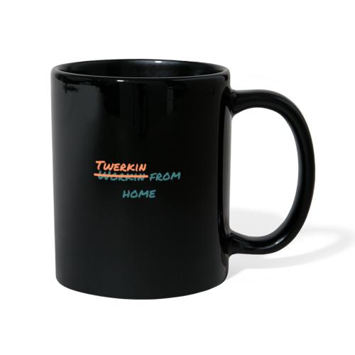 Twerkin from home - Full Colour Mug