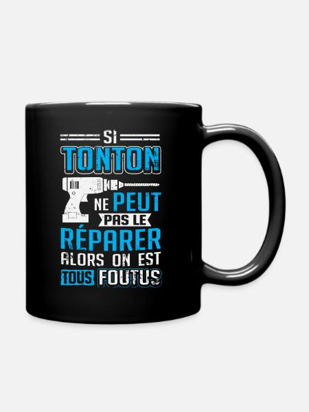 Tonton Bricoleur | Idée Cadeau Tonton - Mug uni - noir