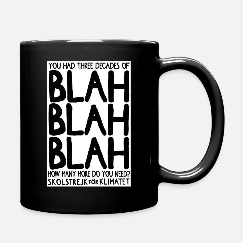 greta three decades of blah blah black on white - Tasse einfarbig - Schwarz