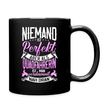 ATV Quad Quadfahrerin Spruch Quadfahrer Geschenk - Tasse einfarbig - Schwarz - Rechts