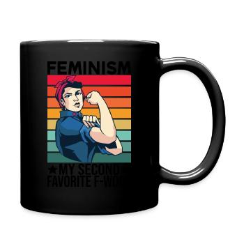 Feministin Feminismus Emanzipation Geschenk - Tasse einfarbig - Schwarz - Rechts