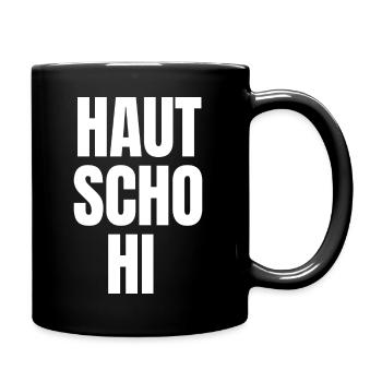 Österreich / Bayern Dialekt Sprüche / Mundart AUT - Tasse einfarbig - Schwarz - Rechts